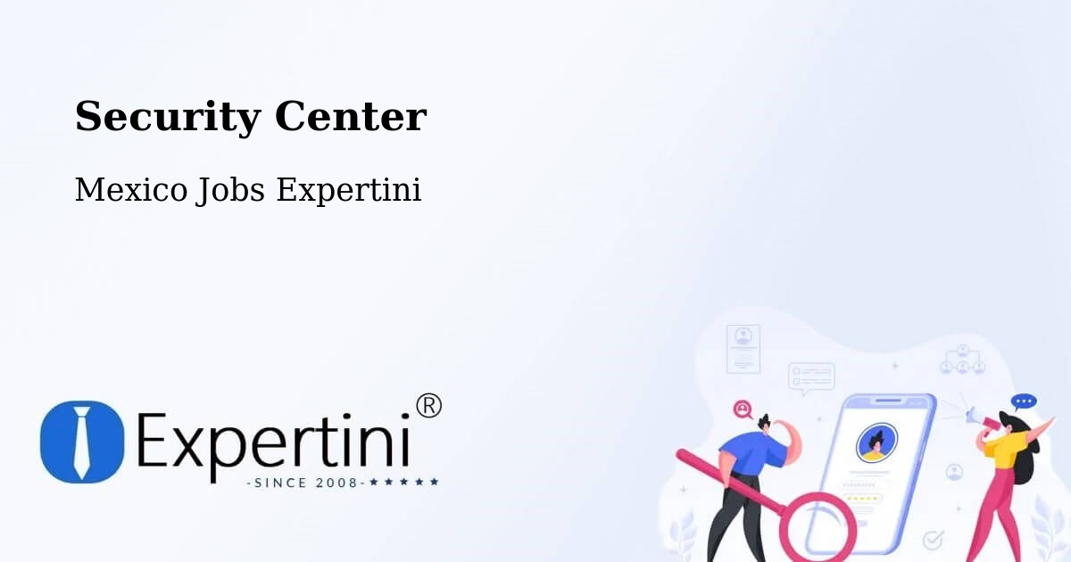 Security & Compliance – El Salto - Mexico Jobs Expertini